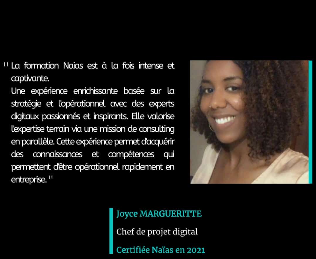 Témoignage de Joyce Margueritte, certifié Naïas en Marketing Digital