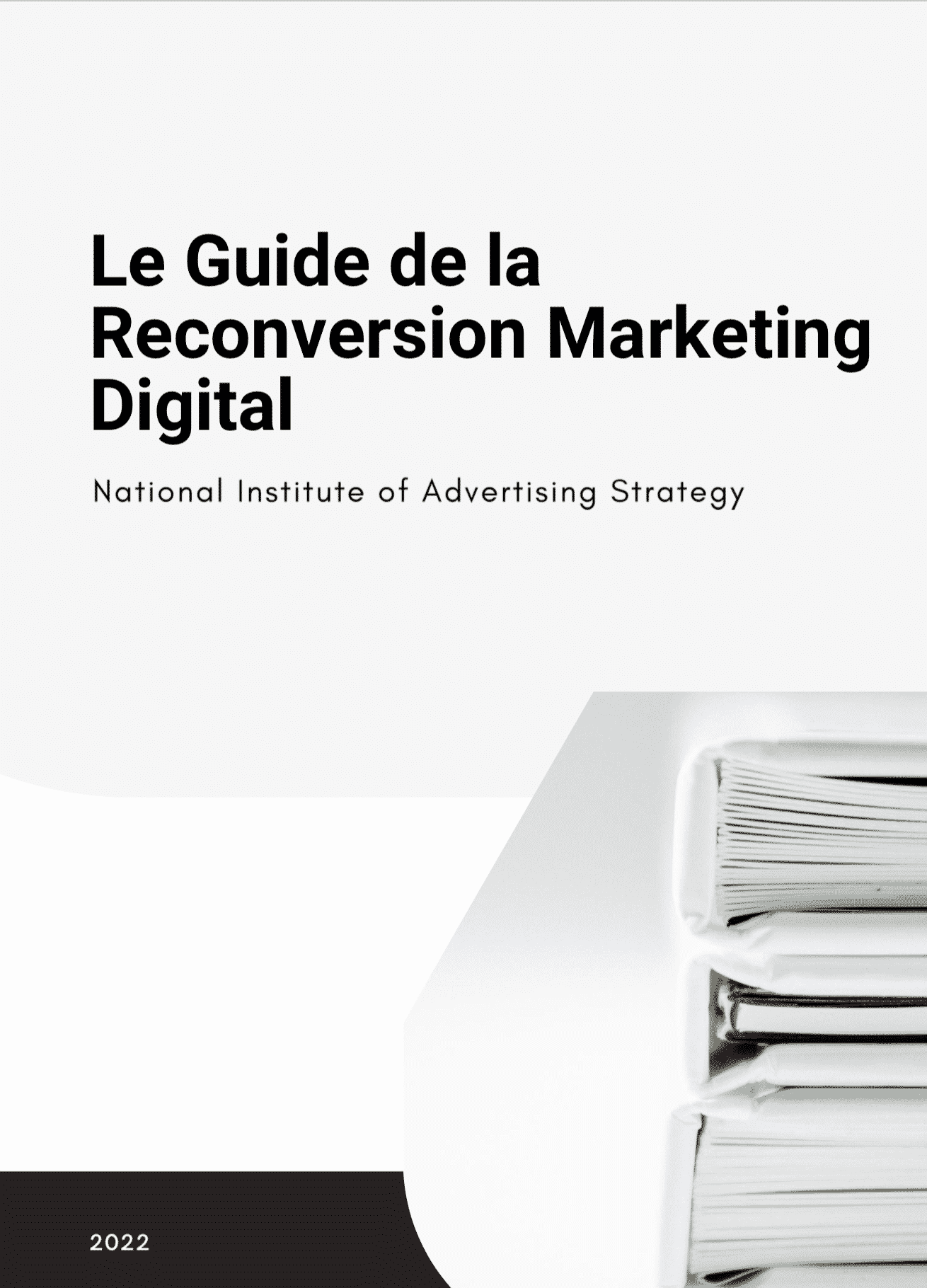 Guide Reconversion Marketing Digital 2022 Naias Formation